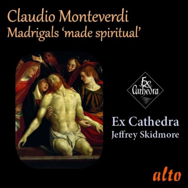 Monteverdi Madrigals �made spiritual� | Alto ALC1376