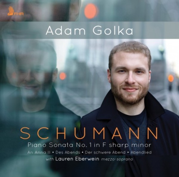 Schumann - Piano Sonata no.1 & Other Works | First Hand Records FHR062