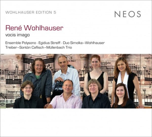 Rene Wohlhauser Edition Vol.5: vocis imago