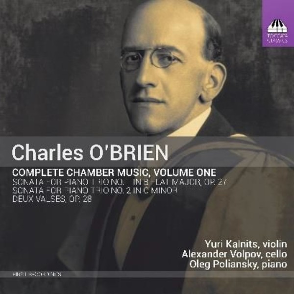 Charles O�Brien - Complete Chamber Music Vol.1 | Toccata Classics TOCC0464