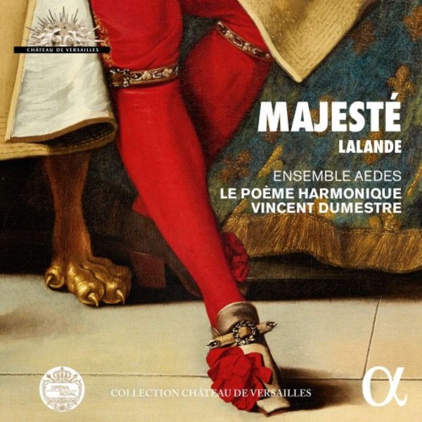 Lalande - Majeste: Grands Motets for the Sun King | Alpha ALPHA968
