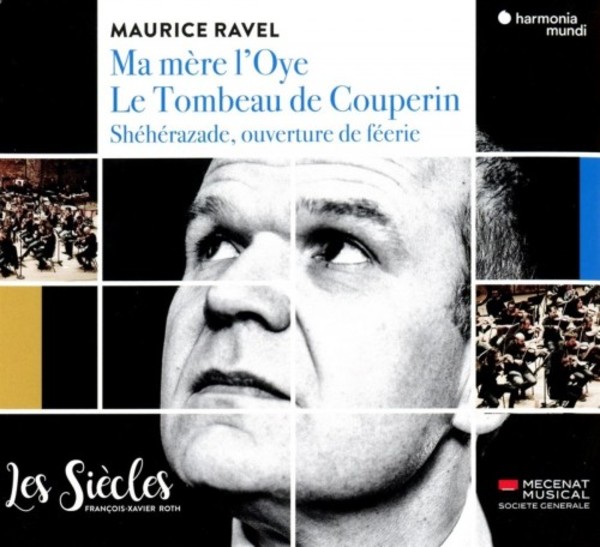 Ravel - Ma mere l�Oye, Le Tombeau de Couperin, Sheherazade