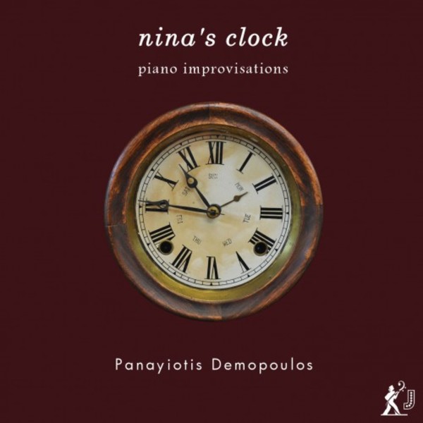 Demopoulos - Nina�s Clock: Piano improvisations | Metier MJD72405