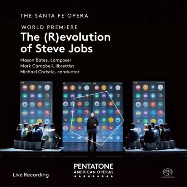 Mason Bates - The (R)evolution of Steve Jobs | Pentatone PTC5186690