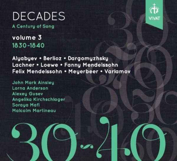 Decades: A Century of Song Vol.3 (1830-1840)