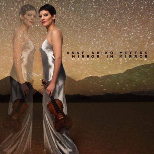 Anne Akiko Meyers: Mirror in Mirror | Avie AV2386