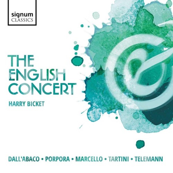 The English Concert play Dall�Abaco, Porpora, Marcello, Tartini & Telemann