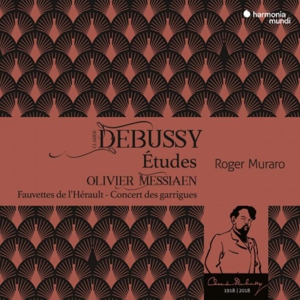 Debussy - Etudes; Messiaen - Fauvettes de l�Herault