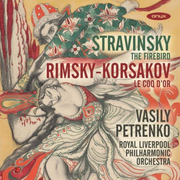 Stravinsky - The Firebird; Rimsky-Korsakov - Le Coq d�Or