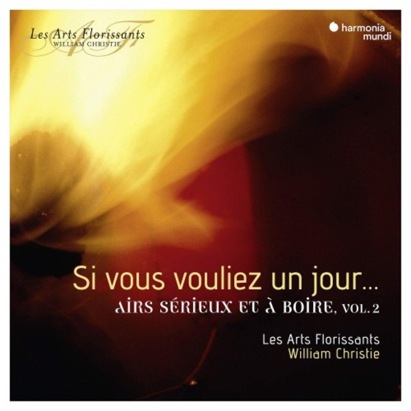 Si vous vouliez un jour�: Airs serieux et a boire Vol.2 | Harmonia Mundi HAF8905306