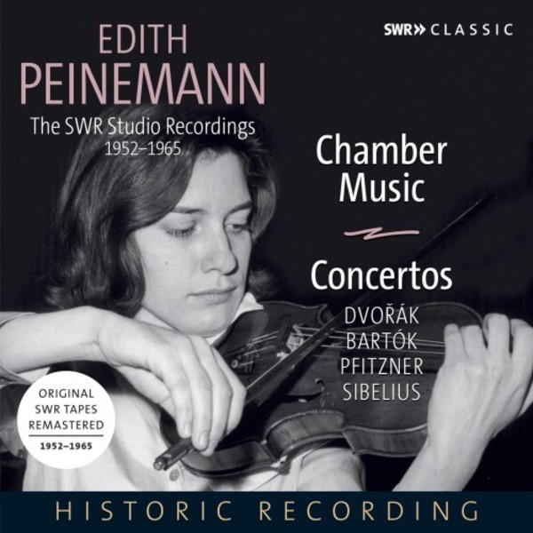 Edith Peinemann: Chamber Music & Concertos by Dvorak, Bartok, Pfitzner & Sibelius