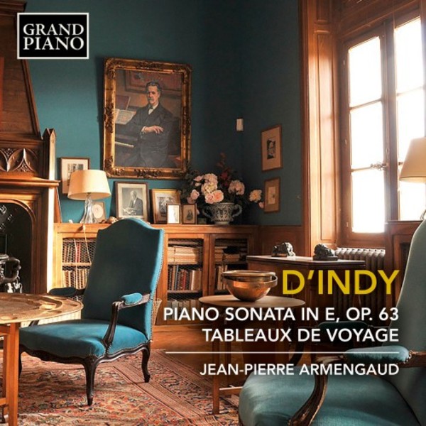 D�Indy - Piano Sonata, Tableaux de voyage