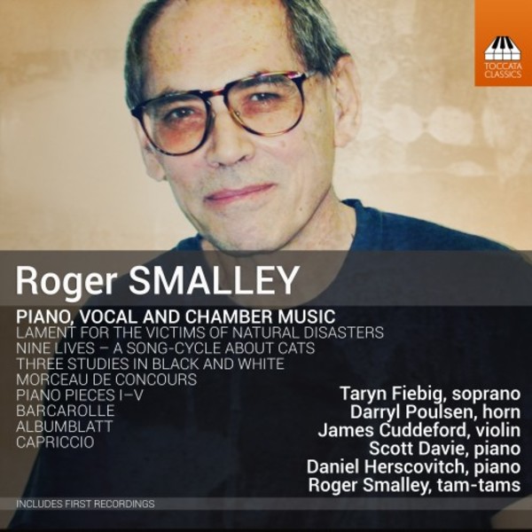 Smalley - Piano, Vocal and Chamber Music