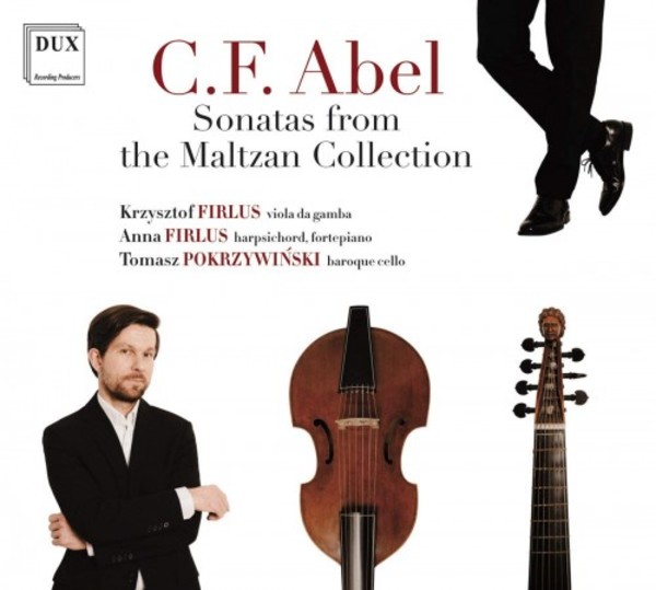 CF Abel - Sonatas from the Maltzan Collection