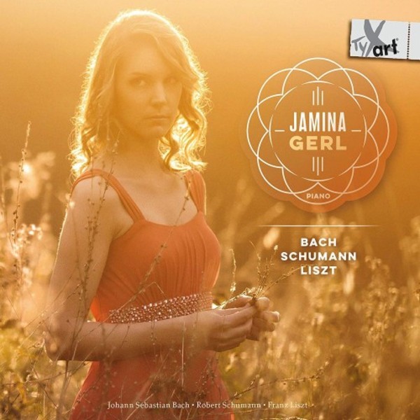 Jamina Gerl plays JS Bach, Schumann & Liszt