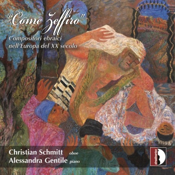 Come Zeffiro: Jewish Composers in 20th-Century Europe | Stradivarius STR37102