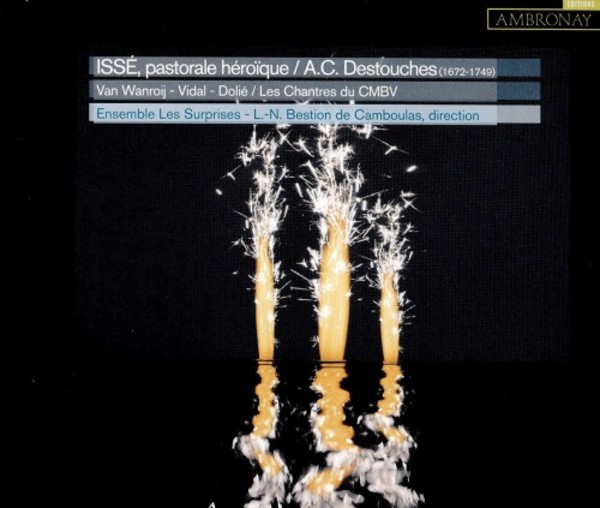 Destouches - Isse | Ambronay AMY053