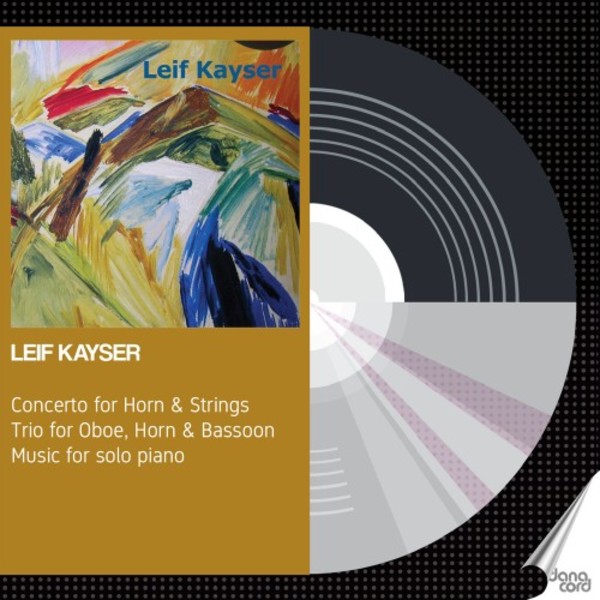 L Kayser - Horn Concerto, Wind Trio, Solo Piano Music