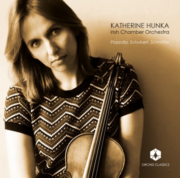Katherine Hunka plays Piazzolla, Schubert & Schnittke