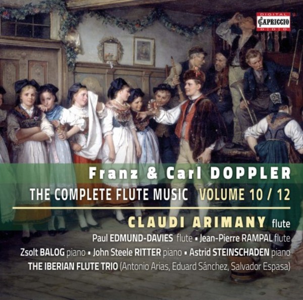 Franz & Carl Doppler - Complete Flute Music Vol.10