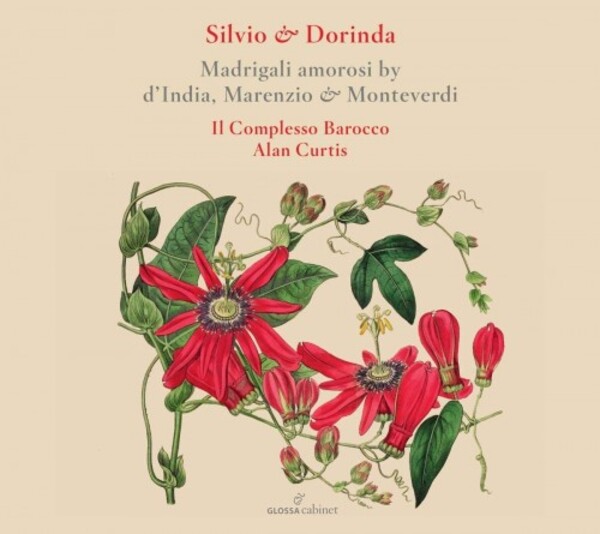 Silvio & Dorinda: Madrigali amorosi by d�India, Marenzio & Monteverdi | Glossa - Cabinet GCDC80029