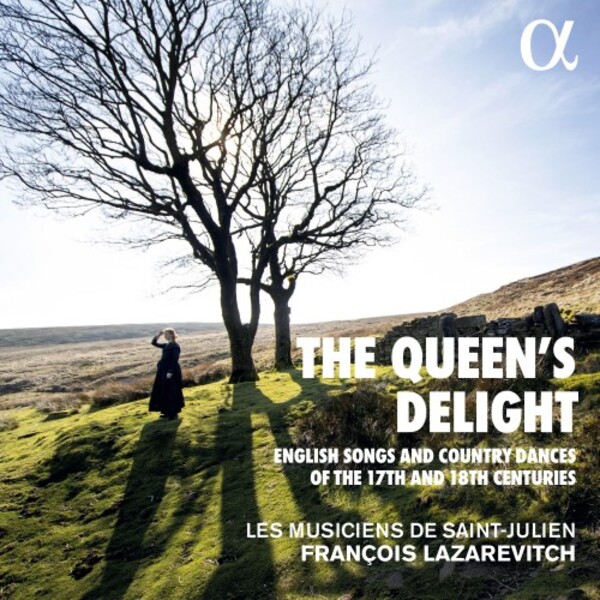 The Queen�s Delight: English Songs & Dances of the 17th & 18th Centuries | Alpha ALPHA636