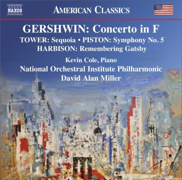 Gershwin - Concerto in F; works by Harbison, Tower & Piston