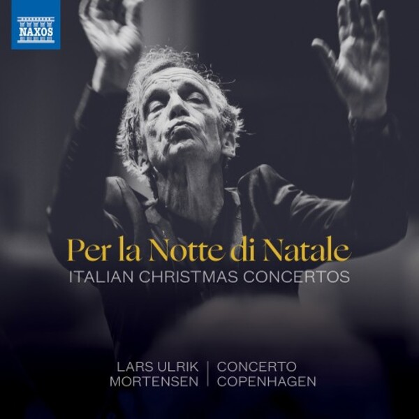 Per la Notte di Natale: Italian Christmas Concertos