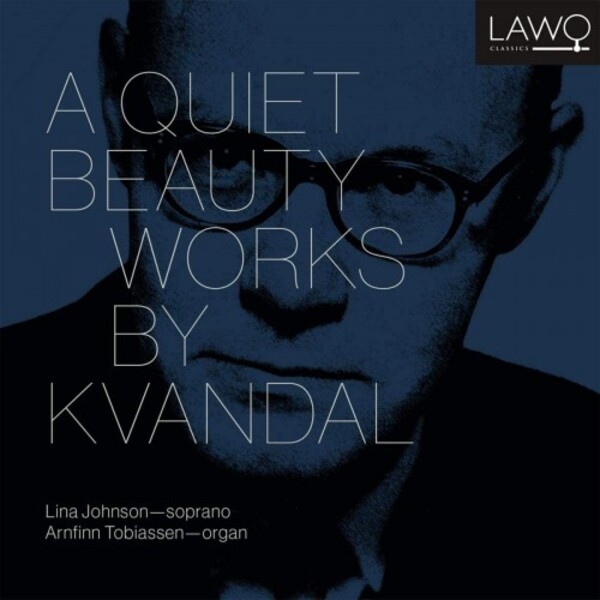 Kvandal - A Quiet Beauty