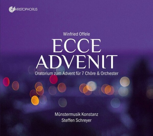 Offele - Ecce advenit