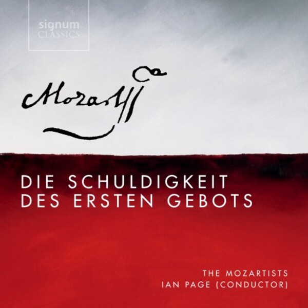 Mozart - Die Schuldigkeit des ersten Gebots