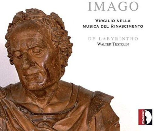 Imago: Virgil in the Music of the Renaissance | Stradivarius STR37065