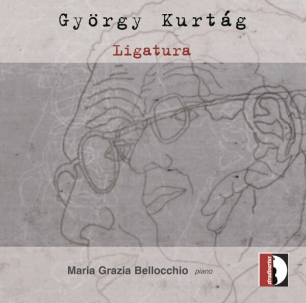Kurtag - Ligatura
