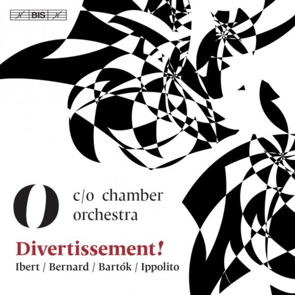 Divertissement: Ibert, Bernard, Bartok, Ippolito | BIS BIS2499