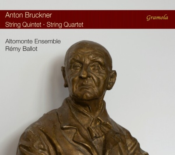Bruckner - String Quintet, String Quartet