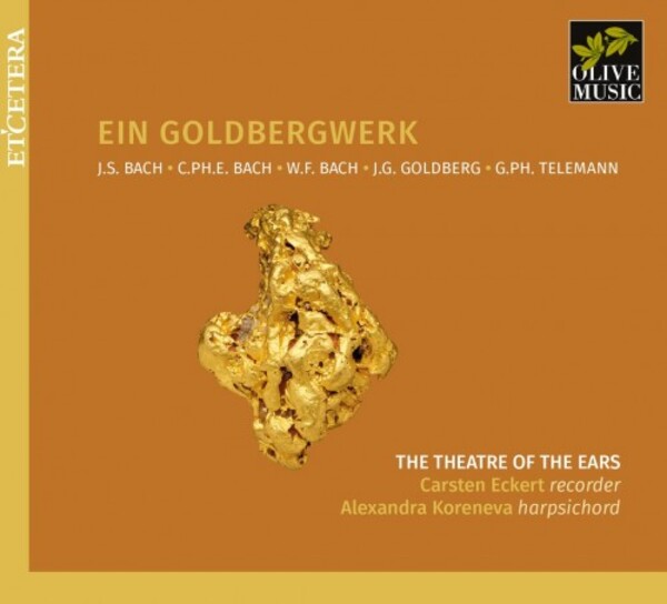 Ein Goldbergwerk: JS, CPE & WF Bach, Goldberg & Telemann | Etcetera KTC1922