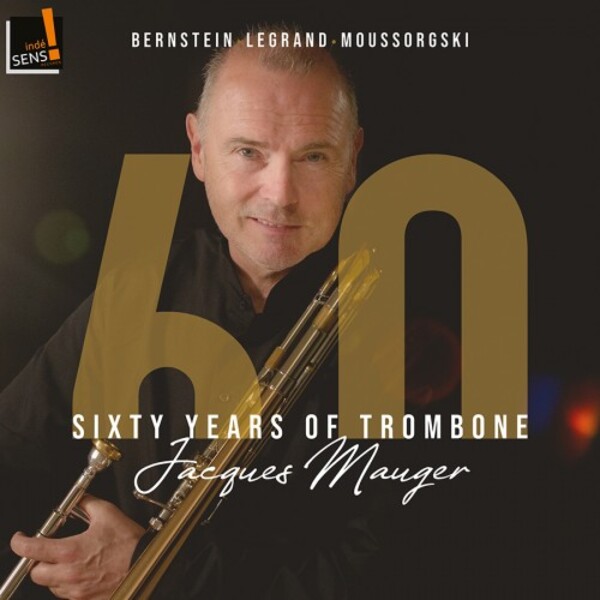 Jacques Mauger: Sixty Years of Trombone
