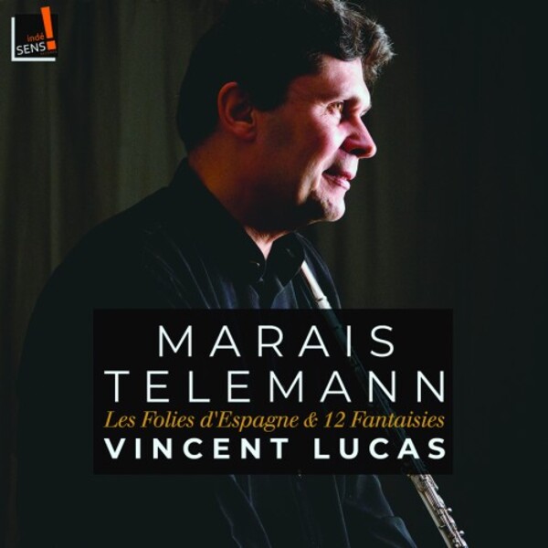 Marais - Les Folies d�Espagne; Telemann - 12 Fantasias for Flute