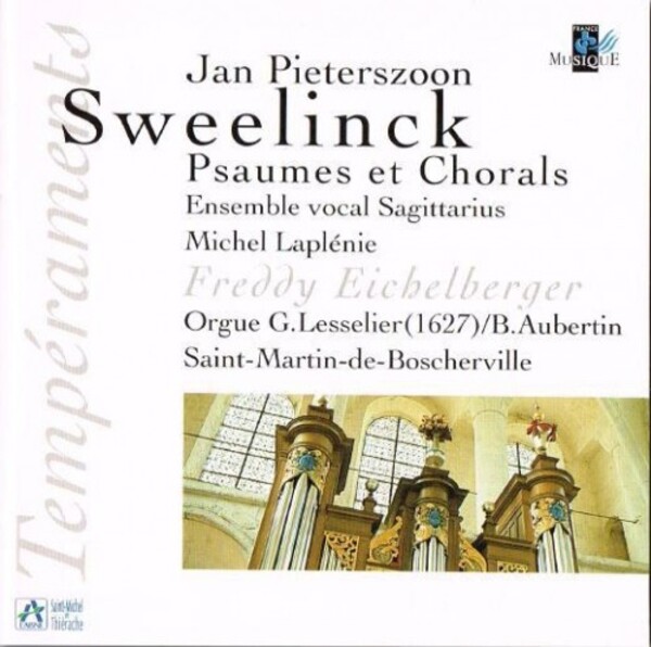 Sweelinck - Psalms & Chorales | Radio France TEM316006