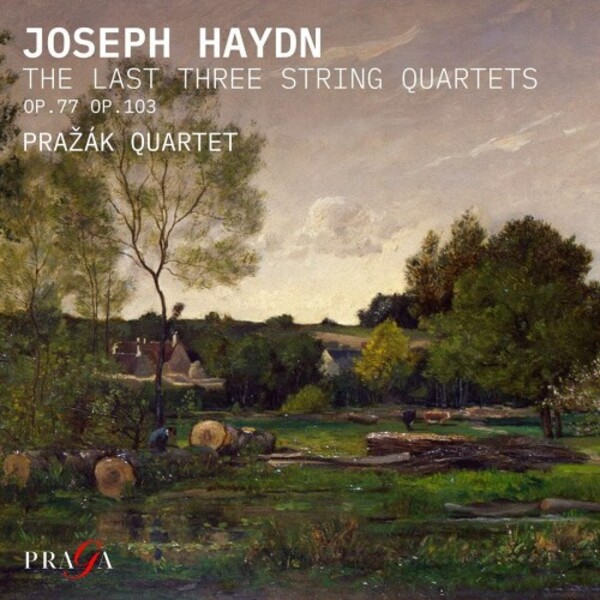 Haydn - The Last Three String Quartets