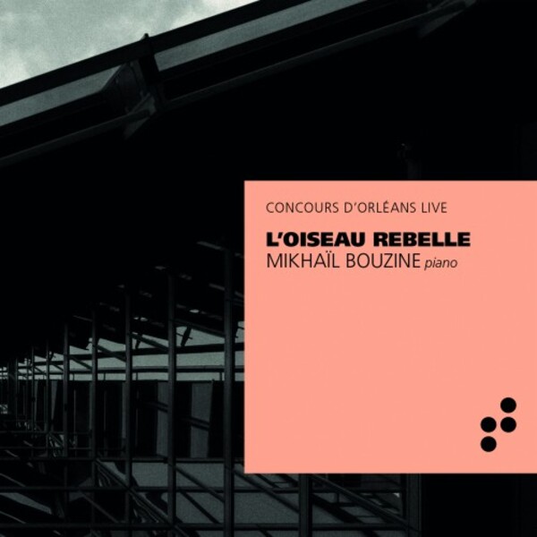 Concours d�Orleans Live: L�Oiseau rebelle | B Records LBM037