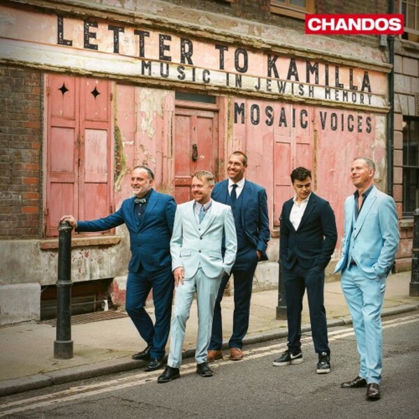 Letter to Kamilla: Music in Jewish Memory | Chandos CHAN20261