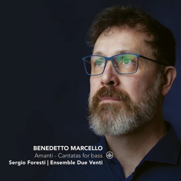 B Marcello - Amanti: Cantatas for Bass
