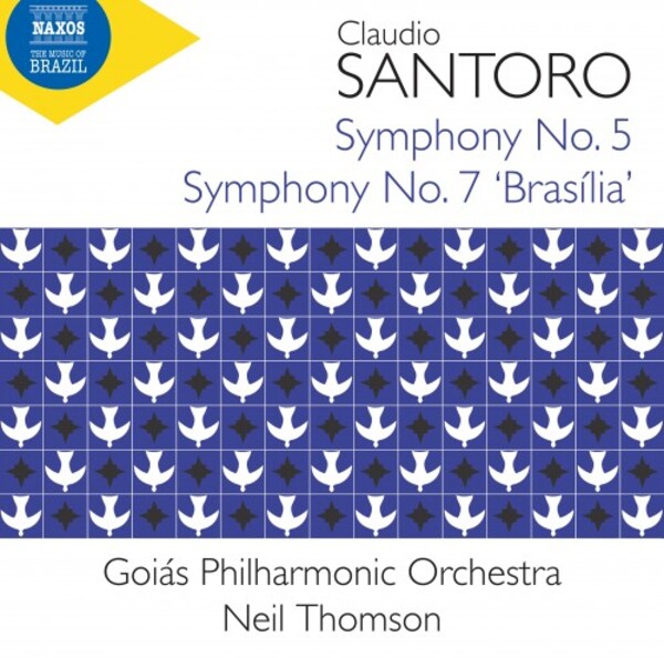 Santoro - Symphonies 5 & 7 �Brasilia� | Naxos 8574402