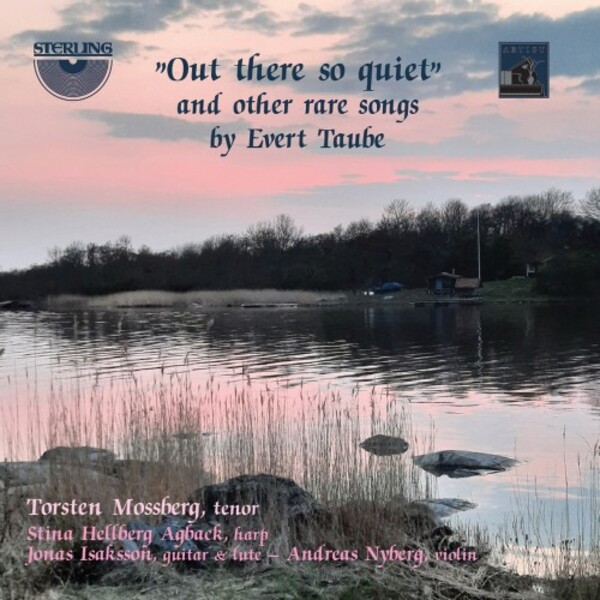 Taube - �Out there so quiet� and Other Rare Songs | Sterling CDA1857