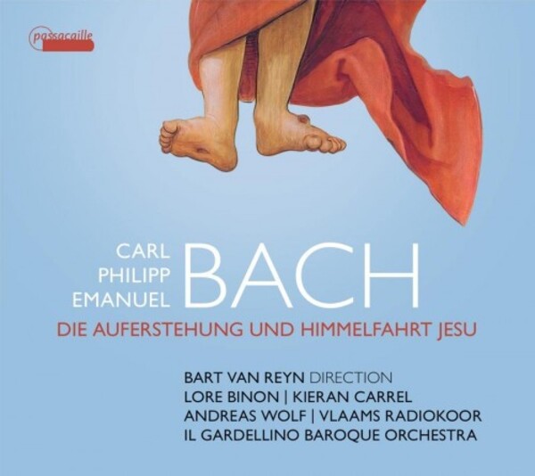 CPE Bach - Die Auferstehung und Himmelfahrt Jesu