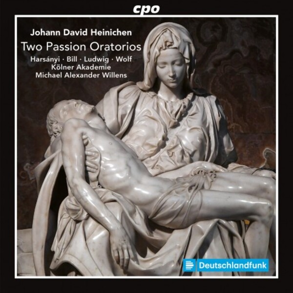 Heinichen - Two Passion Oratorios