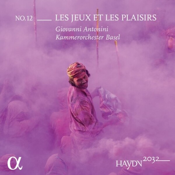 Haydn 2032 Vol.12: Les Jeux et les plaisirs | Alpha - Haydn 2032 ALPHA690