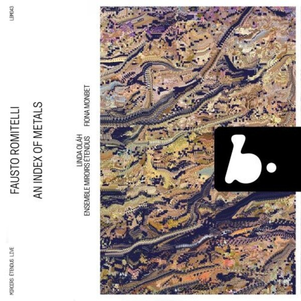 Romitelli - An Index of Metals | B Records LBM043