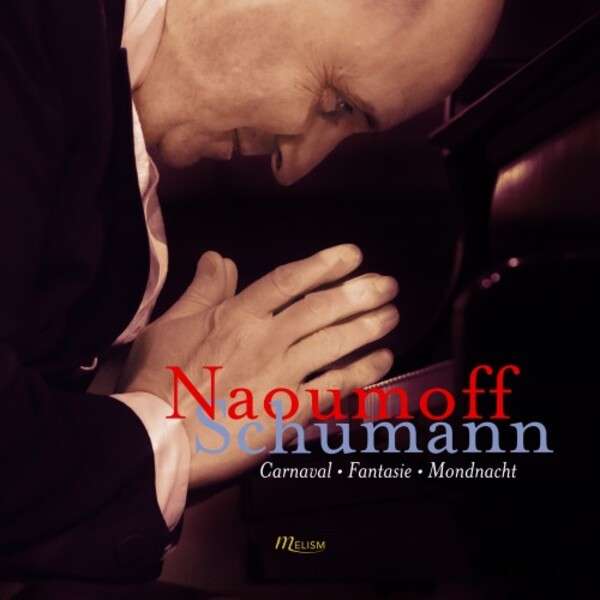 Schumann - Carnaval, Fantasie in C, Mondnacht